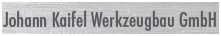 Johann Kaifel Werkzeugbau GmbH Logo
