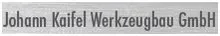 Johann Kaifel Werkzeugbau GmbH Logo