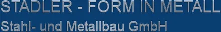 Logo di Stadler - Form in Metall, Stahl - und Metallbau GmbH