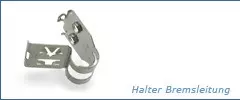 Halter Bremsleitung