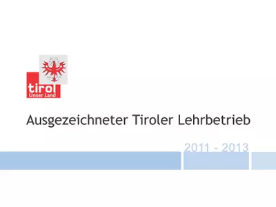 Ausgezeichneter Tiroler Lehrbetrieb