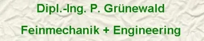 Logo von Dipl.-Ing. P. Grünewald Feinmechanik + Engineering