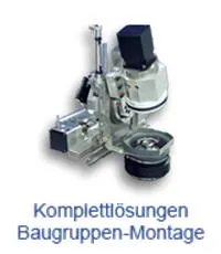 Komplettlösungen / Baugruppenmontage