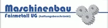 Maschinenbau Fairmetall UG <br>Zerspanung Logo