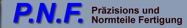 P.N.F. <br>Präzisions- u. Normteile-Fertigung Logo